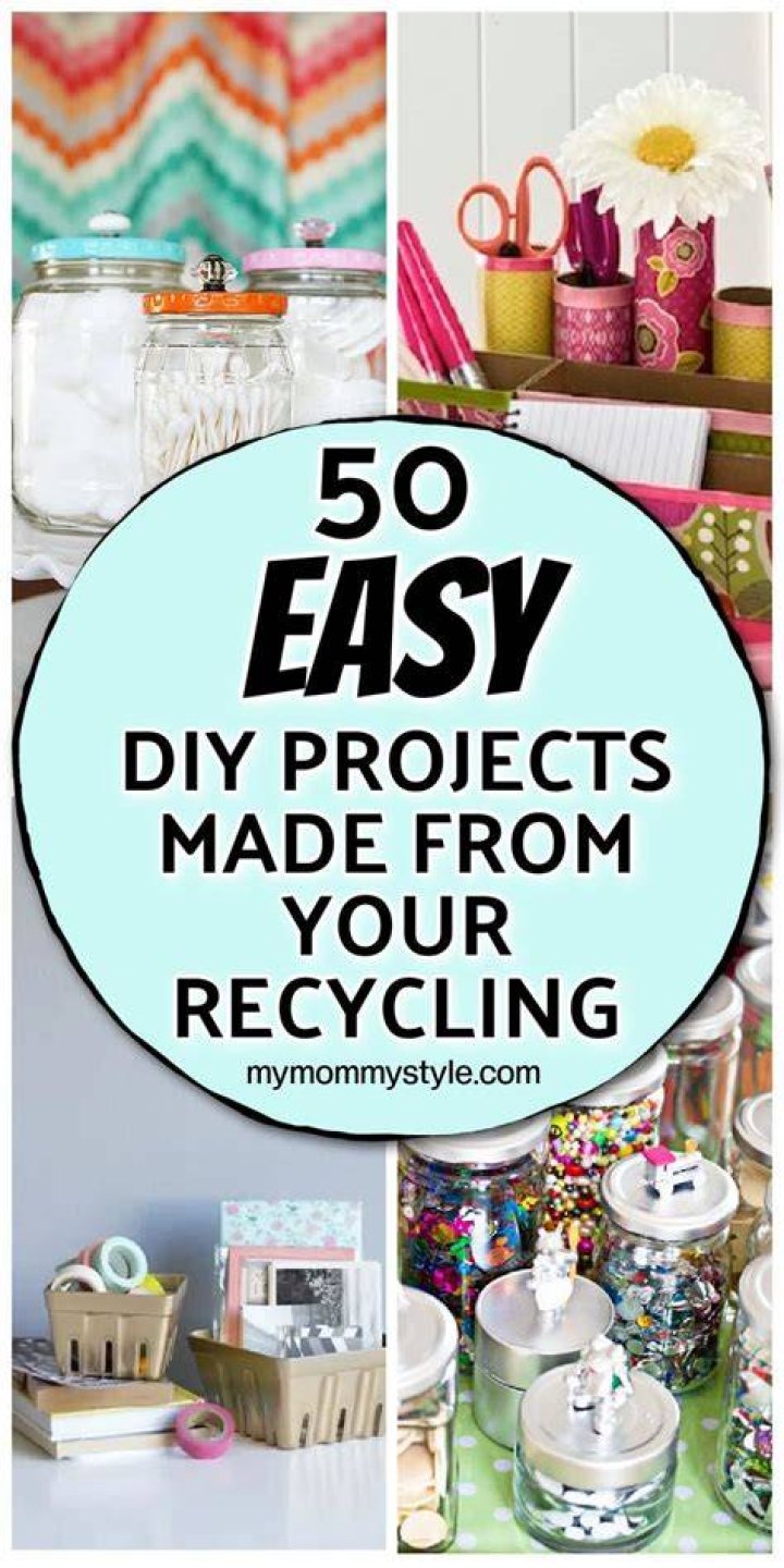 50 easy DIY projects made from items in your recycling bin My Mommy Style
