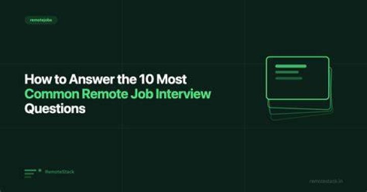 8 Common Remote Job Interview Questions Remote jobs, Job interview