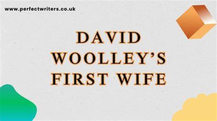 David Woolley Net Worth, Age, Bio, Wife, Family & More