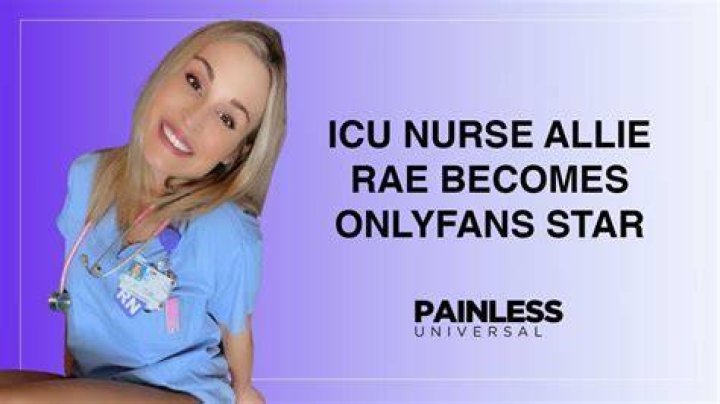 ICU Nurse Allie Rae OnlyFans Star YouTube