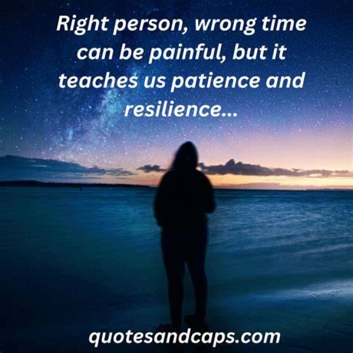 Right Person Wrong Time Quotes. QuotesGram